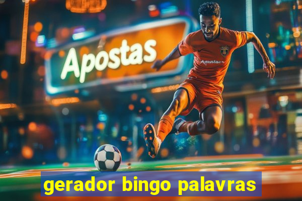 gerador bingo palavras